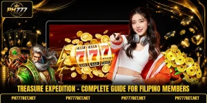 Treasure Expedition - Complete Guide For Filipino Members