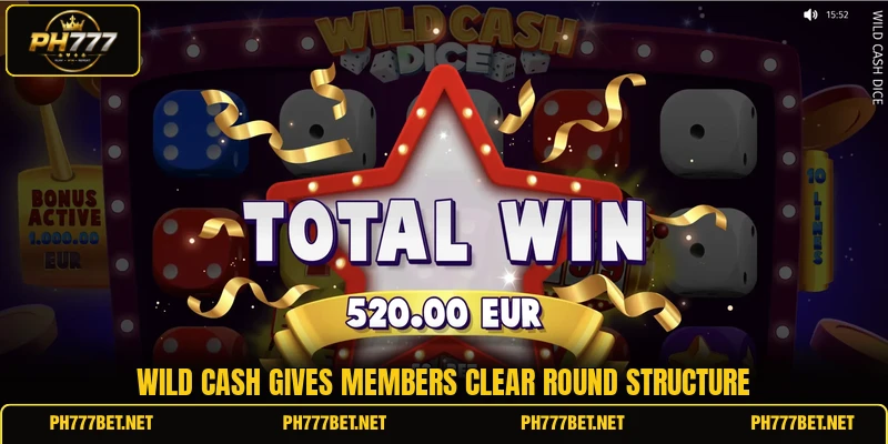 Wild Cash gives members clear round structure